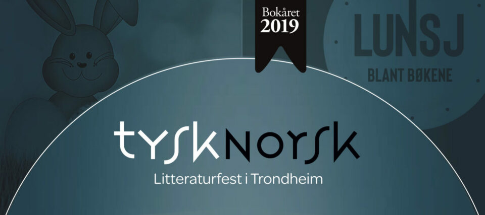 Tysk-norsk litteraturfest i Trondheim
