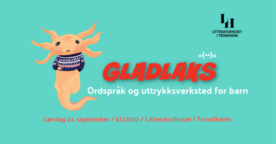 Gladlaks: Ordspråk og uttrykksverksted for barn