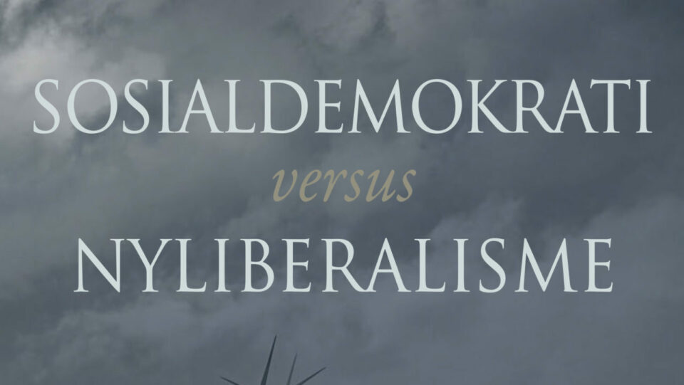 Boklansering: Svein Hammer – Sosialdemokrati versus nyliberalisme