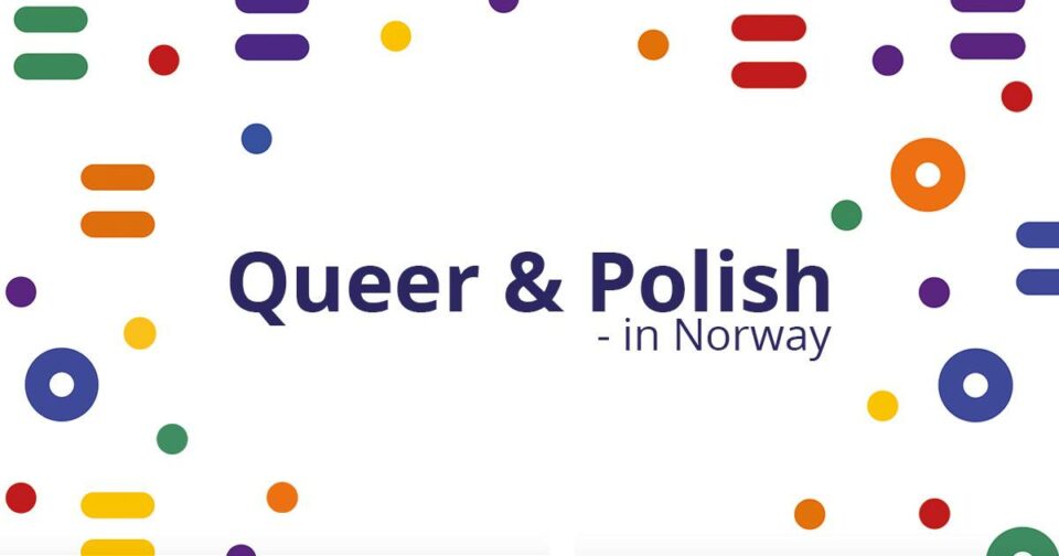 Queer & Polish – in Norway