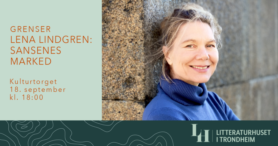 Lena Lindgren: Sansenes marked (inngår i serien «Grenser»)