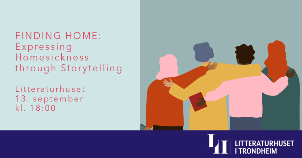 Finding home: Expressing Homesickness through Storytelling