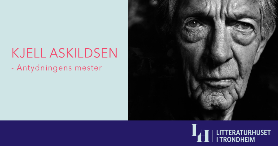 Kjell Askildsen – antydningens mester