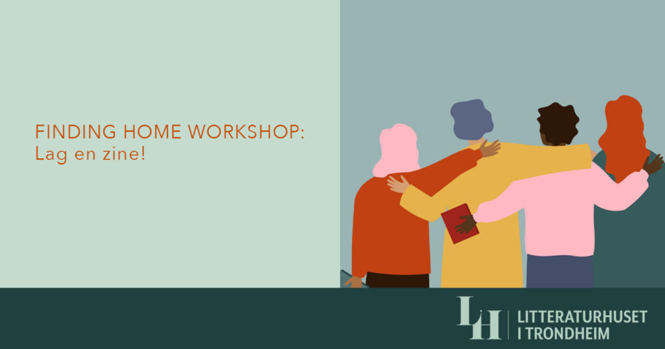 Finding Home workshop: Lag en zine!
