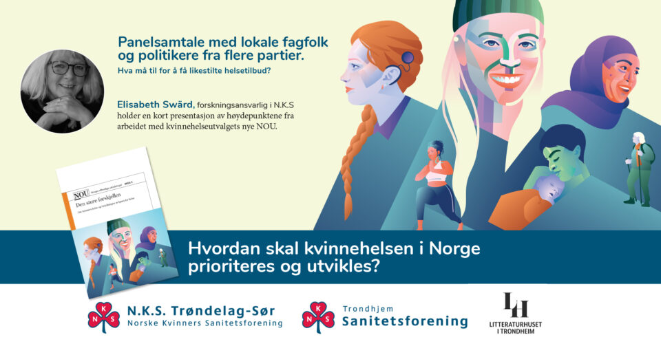 Temamøte og panelsamtale: Hvordan skal kvinnehelsen i Norge prioriteres og utvikles?