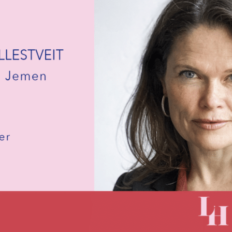 Cecilie Hellestveit – Om krigen i Jemen