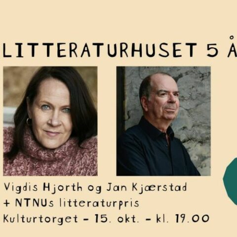 Litteraturhuset 5 år: Vigdis Hjorth og Jan Kjærstad