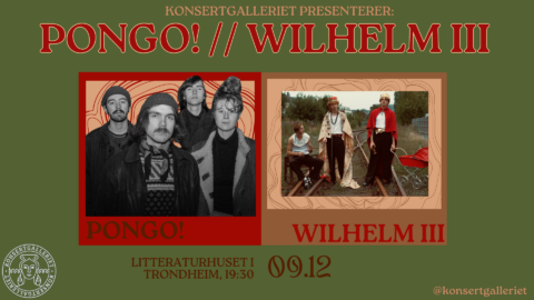 Konsert: Wilhelm III og Pongo!