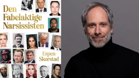 Espen Skorstad: Den fabelaktige narsissisten