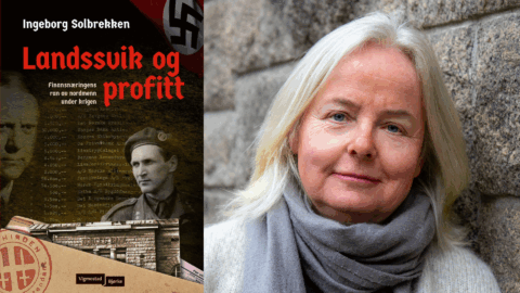 Ingeborg Solbrekken: Landssvik og profitt – finansnæringens ran av nordmenn under krigen